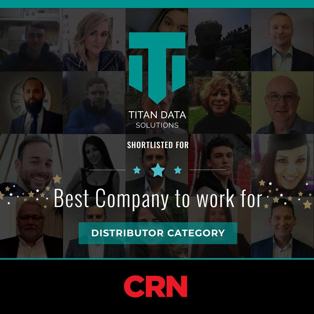 Titan Data solutions are delighted to be shortlisted for the best company to work for at the 2021 CRN awards